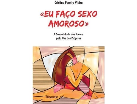 Livro Eu Faço Sexo Amoroso de Cristina Pereira Vieira (Português)