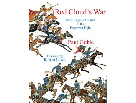 Livro red cloud's war de paul goble (inglês)