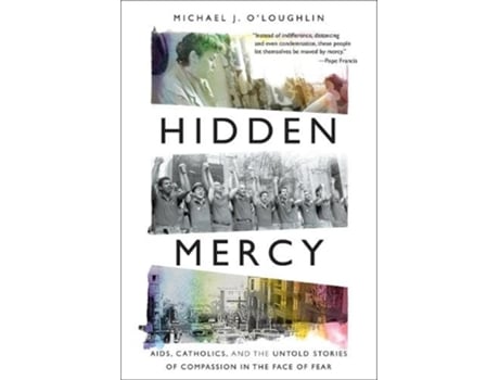 Livro Hidden Mercy de Michael J O'Loughlin (Inglês - Capa Dura)