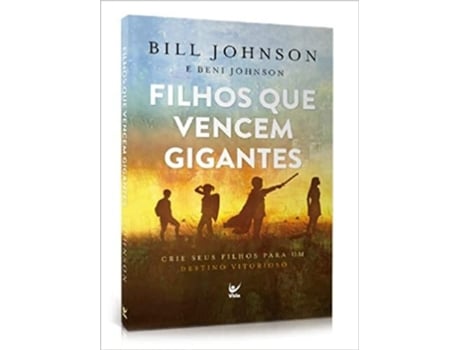 Livro Filhos Que Vencem Gigante Crie Seus Filhos P/Um Destino Vitorioso de Johnson (Português do Brasil)