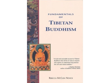 Livro fundamentals of tibetan buddhism de rebecca mcclen novick (inglês)