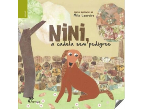 Livro Nini, A Cadela Sem Pedigree de Milu Loureiro (Português)