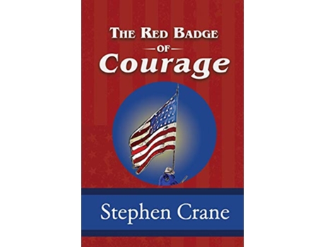 Livro The Red Badge of Courage de Stephen Crane (Inglês)