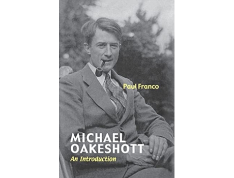 Livro Michael Oakeshott de Paul Franco (Inglês)