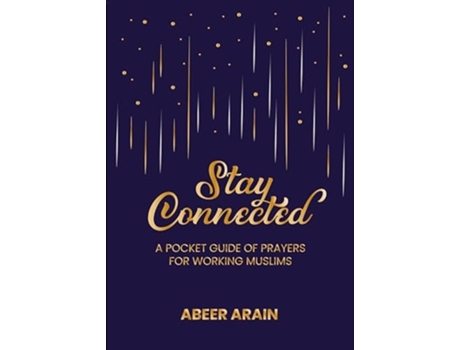 Livro Stay Connected de Abeer Arain (Inglês)