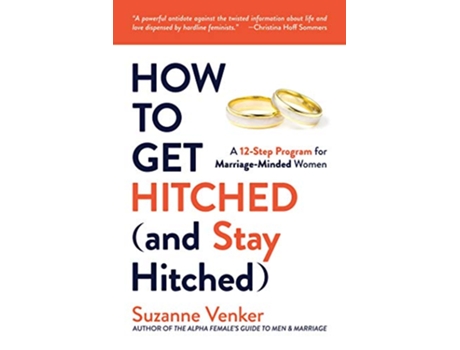 Livro How to Get Hitched de Suzanne Venker (Inglês)