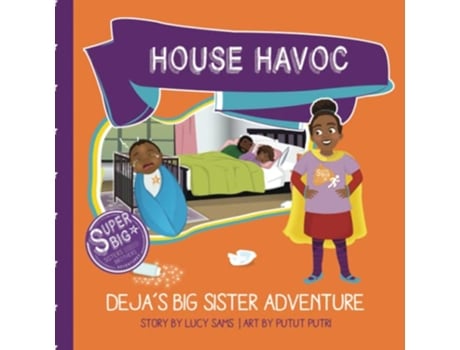 Livro House Havoc Dejas Big Sister Adventure Deja Super Big Sister Series 2 de Lucy Sams (Inglês)