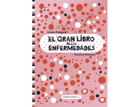 Livro El Gran Libro De Las Enfermedades de Lukasz Kaniewski (Espanhol)