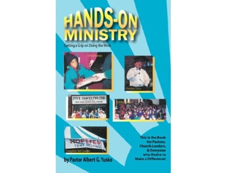 Livro Handson Ministry de Pastor Albert G Yusko (Inglês)