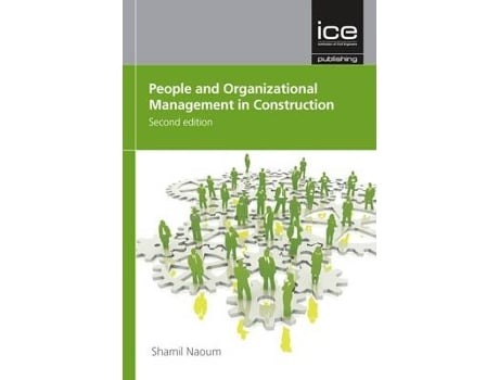 Livro people and organizational management in construction de shamil naoum (inglês)