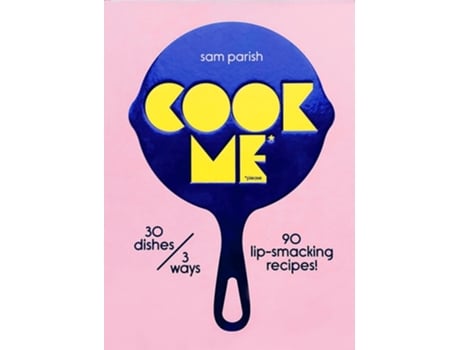 Livro Cook Me de Sam Parish (Inglês - Capa Dura)