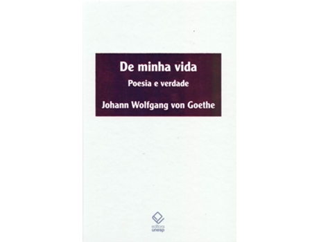 Livro De Minha Vida Poesia E Verdade de Johann Wolfgang von Goethe (Português do Brasil - Capa Dura)