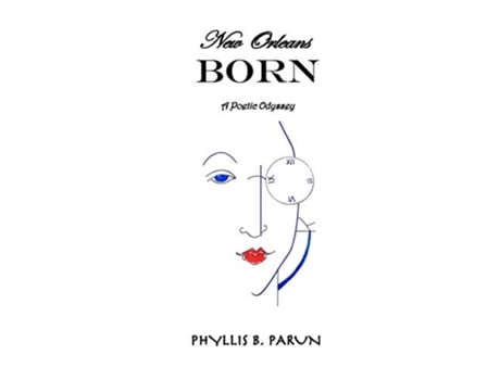 Livro New Orleans Born de Phyllis Parun (Inglês)