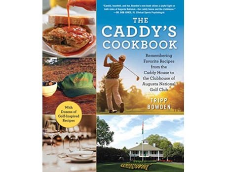 Livro Caddys Cookbook de Tripp Bowden (Inglês - Capa Dura)