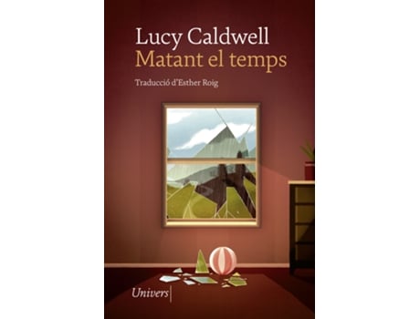 Livro Matant El Temps de Lucy Caldwell (Catalão)