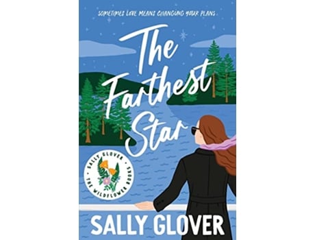 Livro The Farthest Star Wildflower Romance de Sally Glover (Inglês)