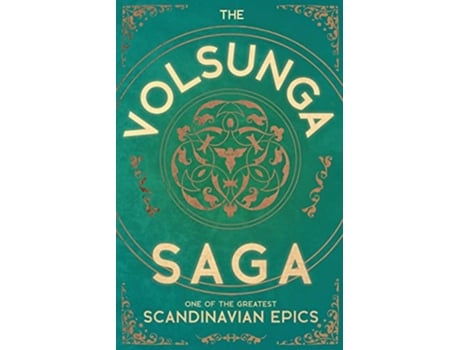 Livro The Volsunga Saga One of the Greatest Scandinavian Epics de Anon (Inglês)