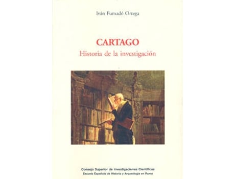 Livro Cartago: Historia De La Investigacion de Ivan Fumado (Espanhol)