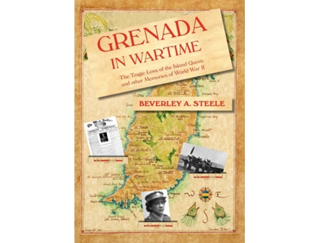 Livro Grenada in Wartime de Beverley A Steele (Inglês)