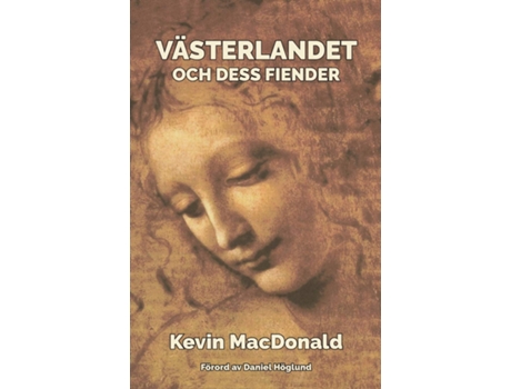 Livro Vasterlandet och dess fiender de Kevin Macdonald (Sueco)