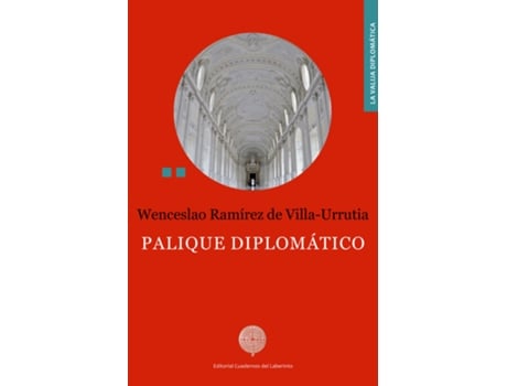 Livro Palique Diplomático de Ramírez De Villa-Urrutia Wenceslao (Espanhol)