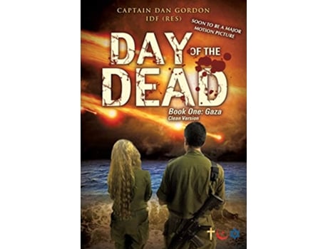 Livro Day of the Dead Book One Gaza Clean Version de Captain Dan Gordon Idf Res (Inglês)