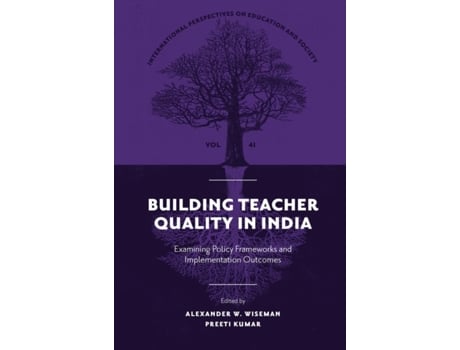 Livro building teacher quality in india de edited by alexander w wiseman , edited by preeti kumar (inglês)