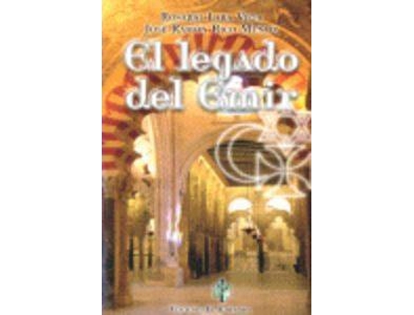 Livro El Legado Del Emir de Rosario-Rico Muñoz Jose Ramon Lara Vega (Espanhol)