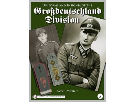 Livro uniforms and insignia of the grsdeutschland division: vol 3 de scott pritchett (inglês)