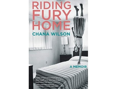 Livro Riding Fury Home de Chana Wilson (Inglês)