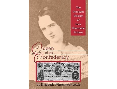 Livro Queen of the Confederacy de Elizabeth Wittenmyer Lewis (Inglês)