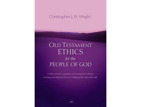 Livro old testament ethics for the people of god de christopher j h (author) wright (inglês)