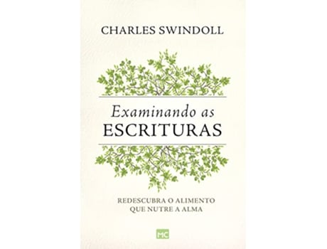 Livro Examinando As Escrituras de Charles Swindoll (Português)