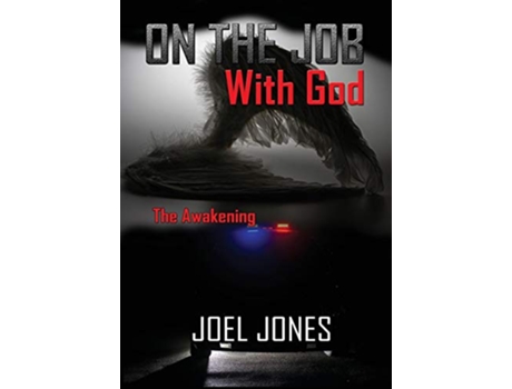 Livro On The Job with God The Awakening de Joel Jones (Inglês)