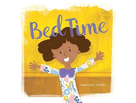 Livro Bed Time de Calpernia N Charles (Inglês)