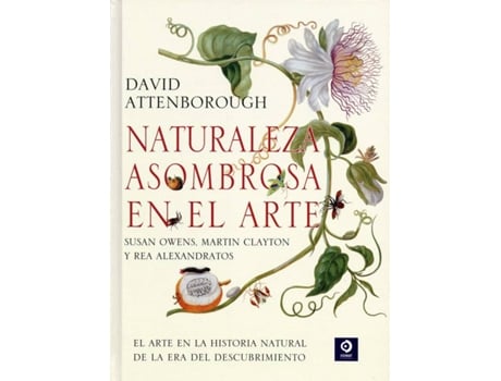 Livro Naturaleza Asombrosa En El Arte de David Attenborough (Espanhol)