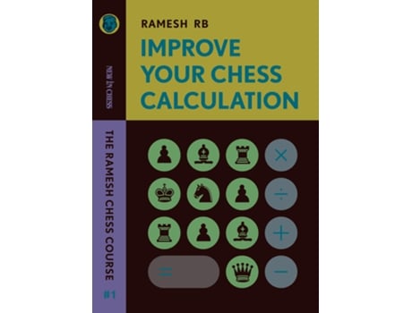 Livro Improve Your Chess Calculation de Ramesh Rb (Inglês)