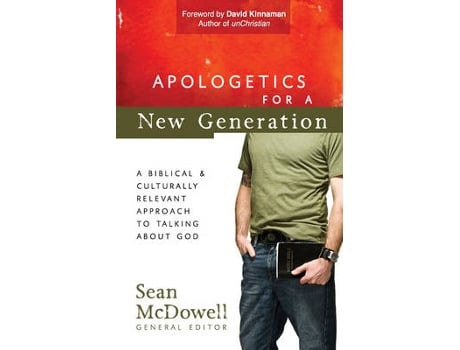 Livro apologetics for a new generation de sean mcdowell (inglês)