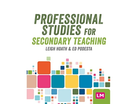 Livro Professional Studies for Secondary Teaching de Leigh Hoath e Ed Podesta (Inglês - Capa Dura)