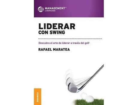 Livro Liderar Con Swing de Rafael Maratea (Espanhol)