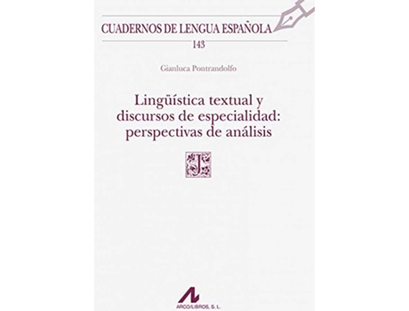 Livro Lingüística Textual Y Discursos De Especialidad: Perspectivas De Análisis de Gianluca Pontrandolfo (Espanhol)