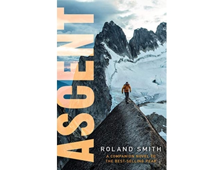 Livro Ascent A Peak Marcello Adventure de Roland Smith (Inglês)