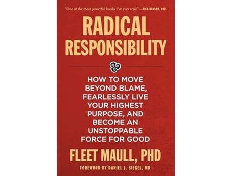 Livro Radical Responsibility de Fleet Maull Phd (Inglês)