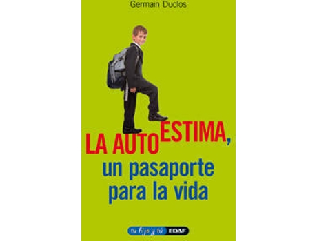 Livro La Autoestima, Un Pasaporte Para La Vida de Germain Duclos