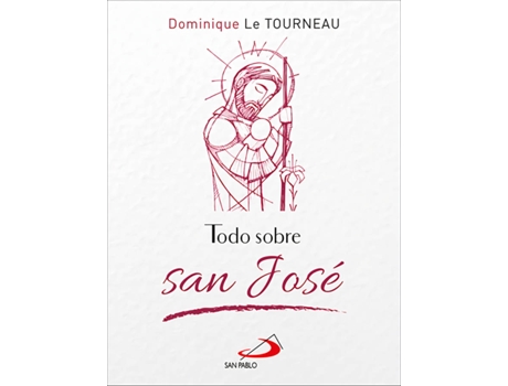 Livro Todo Sobre San Jose de Dominique Laporte (Espanhol)