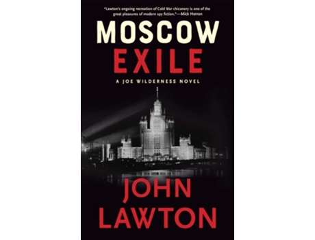 Livro Moscow Exile de John Lawton (Inglês - Capa Dura)