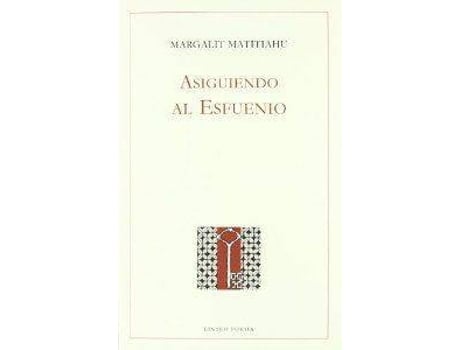 Livro Asiguiendo Al Esfuenio