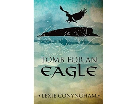 Livro Tomb for an Eagle Orkneyinga Murders de Lexie Conyngham (Inglês)