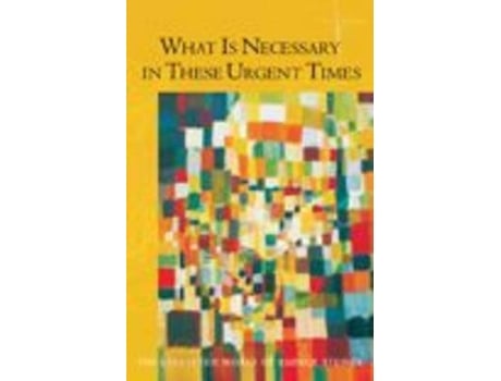 Livro what is necessary in these urgent times de rudolf steiner (inglês)