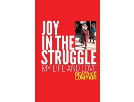 Livro Joy In the Struggle de Beatrice Lumpkin (Inglês)